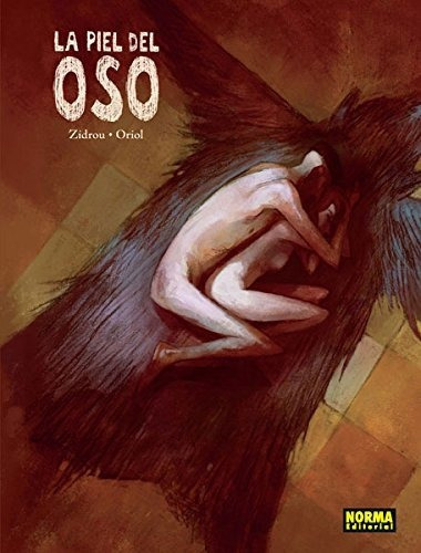 La Piel Del Oso 2º Edición (comic Europeo (norma))