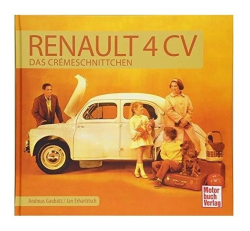 Renault 4 Cv : Andreas Gaubatz 