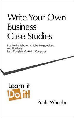 Libro Write Your Own Business Case Studies - Paula Wheeler