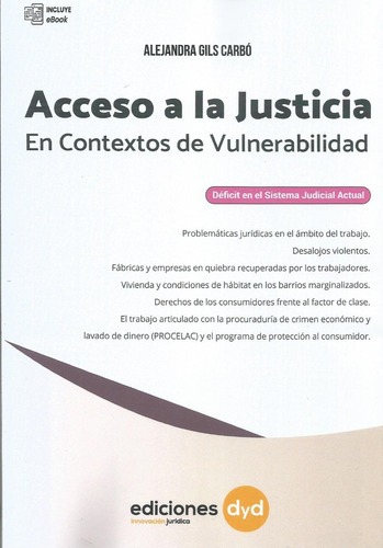 Acceso A La Justicia Contextos De Vulnerabilidad Gils Carbo