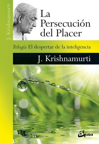 Persecucion Del Placer, La - Krishnamurti, Jiddu - Es