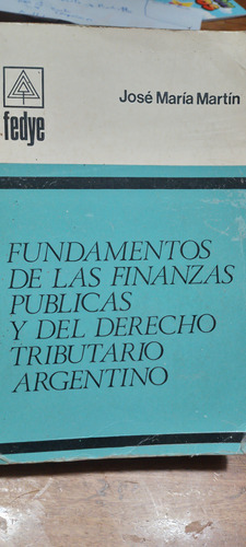 Fundamentos De Finanzas Públicas Y Del Derecho Tributario Ar