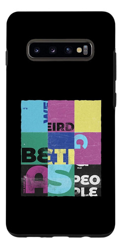 Galaxy S10 Its Weird Being The Same Age As Old People Sectio