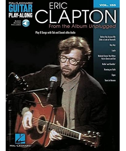 Eric Clapton - Del Álbum Unplugged Guitar Play-along Volumen