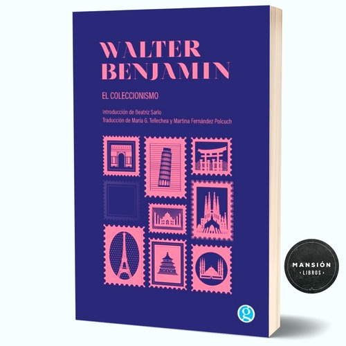 Libro El Coleccionsimo Walter Benjamin Godot
