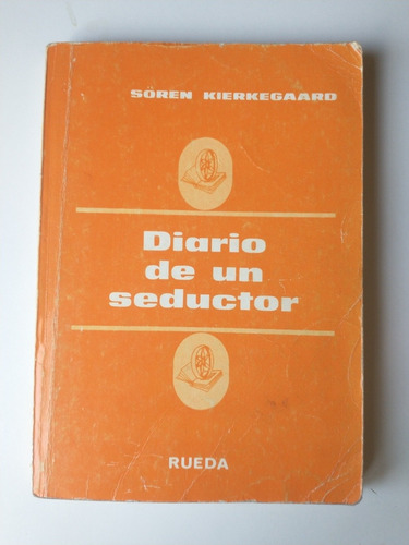Kierkegaard Soren Diario De Un Seductor