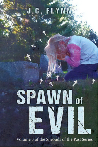 Spawn Of Evil, De Flynn, J. C.. Editorial Createspace, Tapa Blanda En Inglés