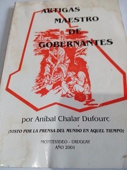 Artigas Maestros De Gobernantes Padre Anibal Chalar Dufourc