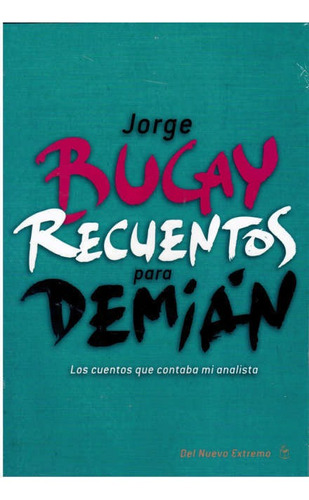 Recuentos Para Demian - Jorge Bucay