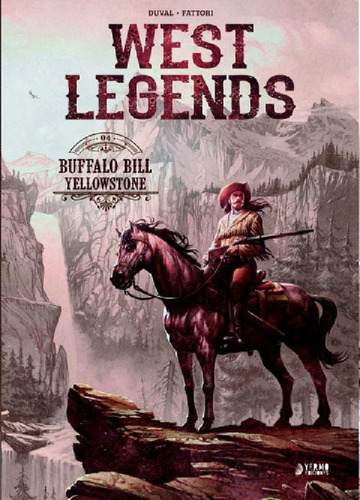 Libro - West Legends 4 Buffalo Bill Yellowstone - Fred Duva