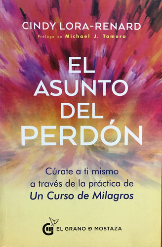 El Asunto Del Perdon - Lora-renard Cindy