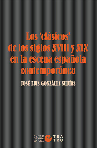 Libro Los Â«clã¡sicosâ» De Los Siglos Xviii Y Xix En La E...