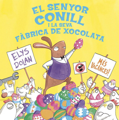 Senyor Conill I La Fãâ brica De Xocolata, De Dolan, Elys. Editorial B De Blok (ediciones B), Tapa Dura En Español