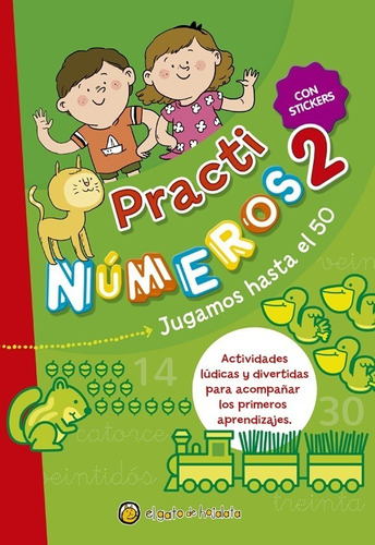 Practi Números 2 : Juguemos Hasta El 50 - Con Stickers