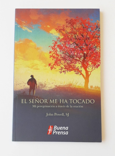 Libro; El Señor Me Ha Tocado