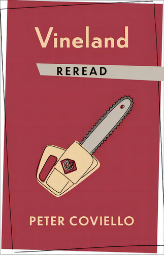 Vineland Reread, De Coviello, Peter. Editorial Columbia Univ Pr, Tapa Blanda En Inglés