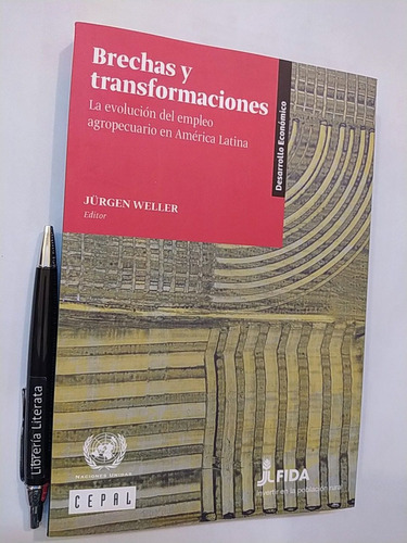 Brechas Y Transformaciones Empleo Agropecuario America Latin