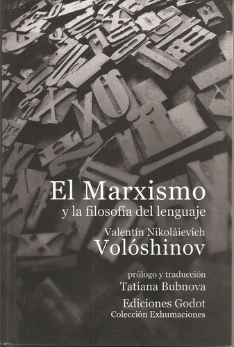 El Marxismo Y La Filosofia Del Lenguaje - Voloshinov