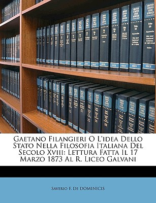 Libro Gaetano Filangieri O L'idea Dello Stato Nella Filos...