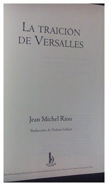 La Traición De Versalles, J. M. Riou