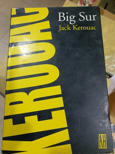 Libro:big Sur-jack Kerouac- Novela