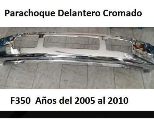 Parachoque Delantero Nuevo Cromado Ford F250 F350 2005-2010