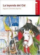 Libro: La Leyenda Del Cid - Cucaûa N/c. Sanchez Aguilar, Agu
