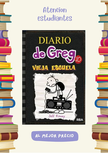 Diario De Greg 10 - Vieja Escuela