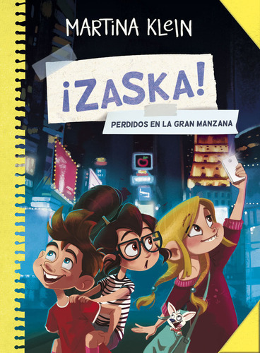 Perdidos En La Gran Manzana (serie Ãâ¡zaska! 2), De Klein, Martina. Editorial Montena, Tapa Dura En Español