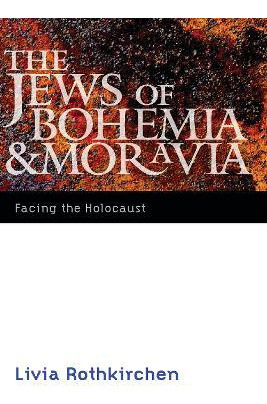 Libro The Jews Of Bohemia And Moravia - Livia Rothkirchen