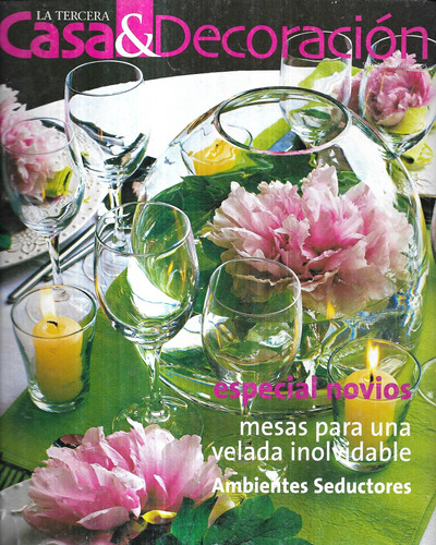 Casa Decoración La Tercera Especial Novios / 8 Octubre 2005