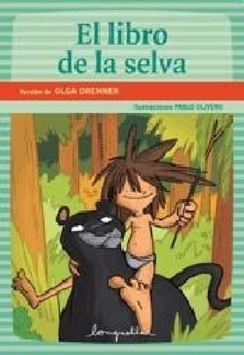 Libro - Libro De La Selva (coleccion Lectores En Carrera) (