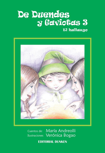 De Duendes Y Gaviotas 3, El Hallazgo