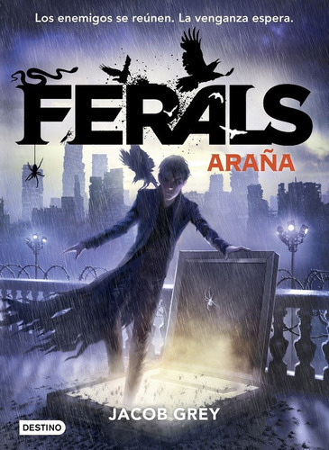 Ferals 3. Araãâ±a, De Grey, Jacob. Editorial Destino Infantil & Juvenil, Tapa Blanda En Español