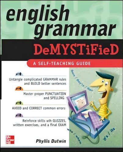 English Grammar Demystified, De Phyllis Dutwin. Editorial Mcgraw Hill Education Europe, Tapa Blanda En Inglés