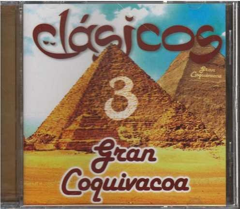 Cd - Gran Coquivacoa / Clasicos 3 - Original Y Sellado