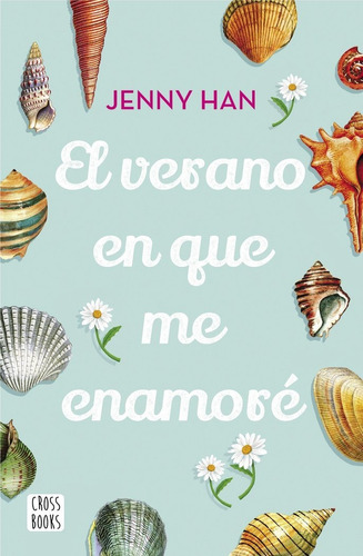 Verano En Que Me Enamore,el - Jenny Han