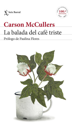 Libro La Balada Del Café Triste De Carson Mccullers