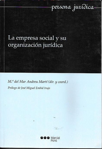 Andreu - La Empresa Social Y Su Organización Jurídica