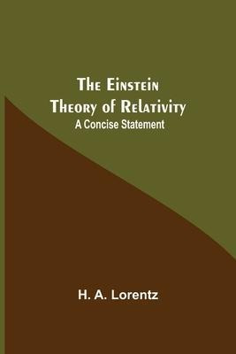 Libro The Einstein Theory Of Relativity : A Concise State...