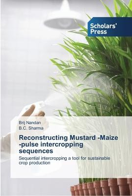 Libro Reconstructing Mustard -maize -pulse Intercropping ...