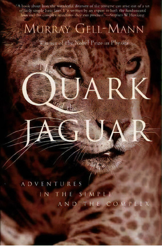 The Quark And The Jaguar : Adventures In The Simple And The Complex, De Professor Murray Gell-mann. Editorial St. Martins Press-3pl, Tapa Blanda En Inglés