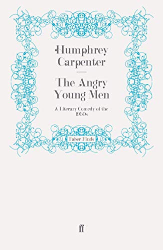 Libro The Angry Young Men De Carpenter, Humphrey