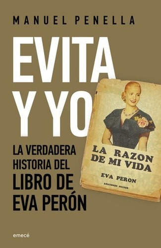 Evita Y Yo - Manuel Penella Heller
