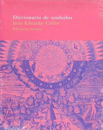 Diccionario De  Símbolos / Juan Eduardo Cirlot