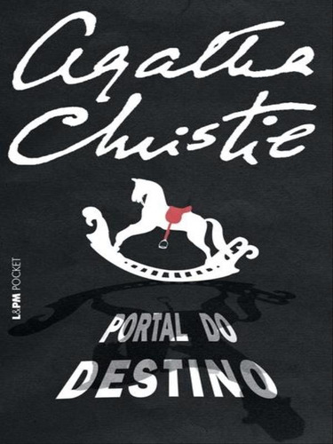 Portal Do Destino - Vol. 848, De Christie, Agatha. Editora L±, Capa Mole Em Português