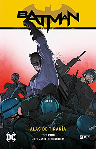 Batman Vol 12: Alas De Tirania -batman Saga - Heroes En Cris