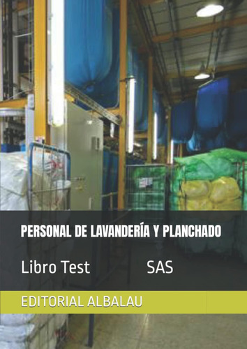 Libro: Personal De Lavandería Y Planchado: Libro Test Sas (s