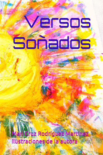 Libro: Versos Soñados (spanish Edition)