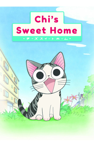 Chi's Sweet Home: The Complete Season 1